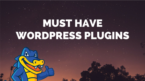 Must Have Plugins for WordPress